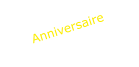 Anniversaire