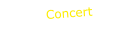 Concert